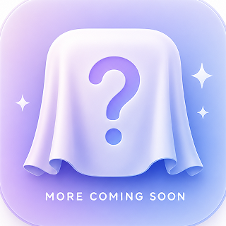 More Coming Soon